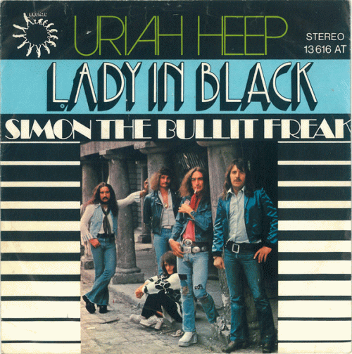 Uriah Heep : Lady in Black - Simon the Bullit Freak